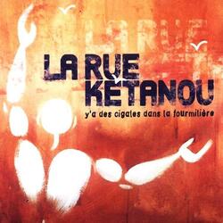 Cover for Y'a des cigales dans la fourmilière by La Rue Kétanou